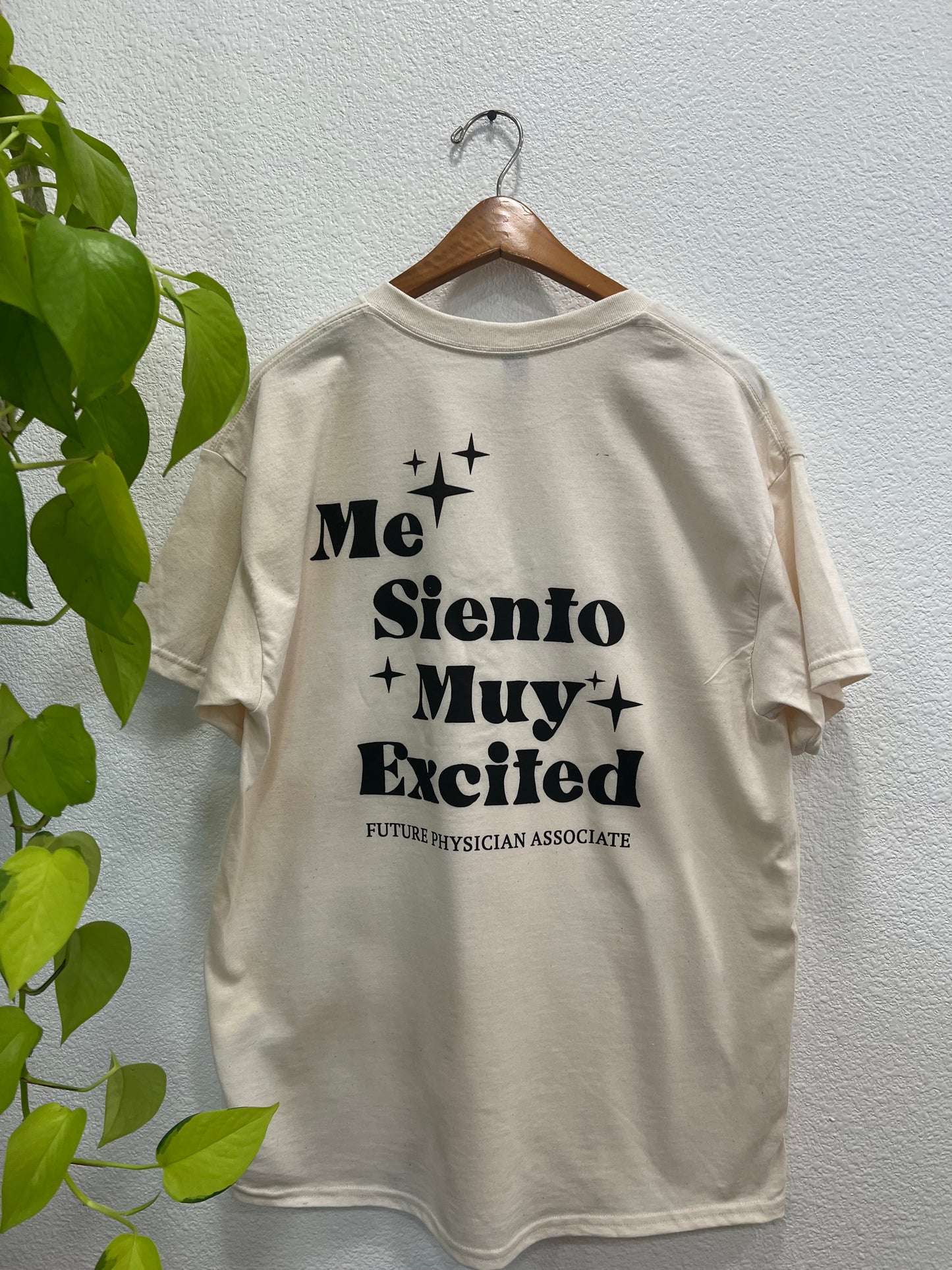 Me Siento Muy Excited T-shirt